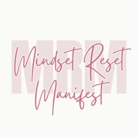Mindset Reset Manifest